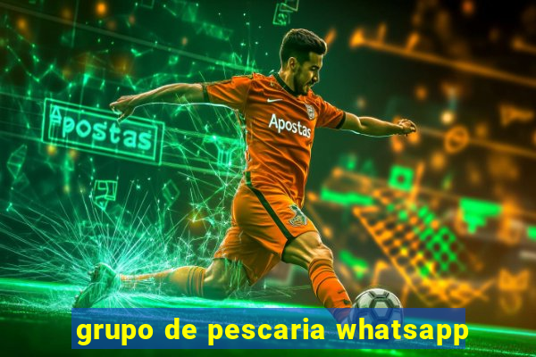 grupo de pescaria whatsapp